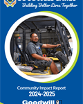 Goodwill Industries of Greater Nebraska Releases 2024-2025 Community Impact Report