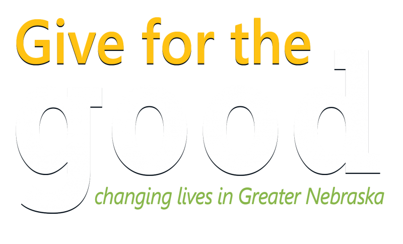 Give for the good: changing lives in Greater Nebraska